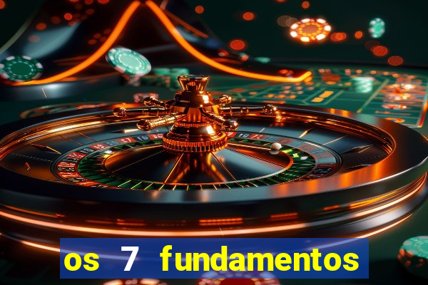 os 7 fundamentos da umbanda